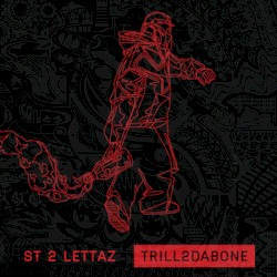 Trill 2 Da Bone