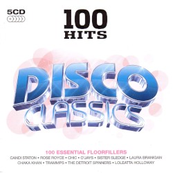 100 Hits: Disco Classics