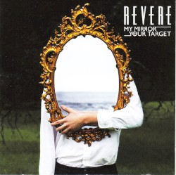 My Mirror / Your Target