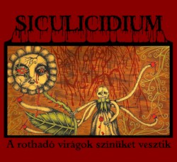 A rothadó virágok színüket vesztik