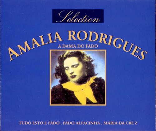 Selection Amalia Rodrigues: A dama do fado