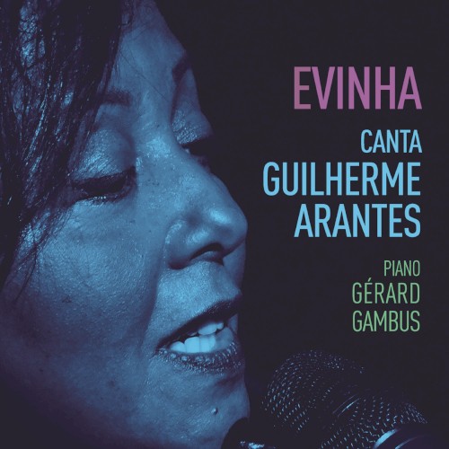 Evinha Canta Guilherme Arantes