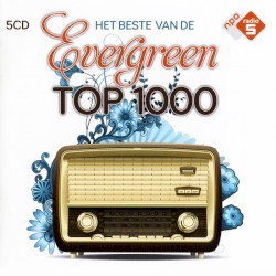 Het beste van de Evergreen top 1000