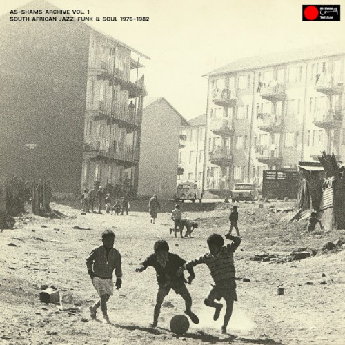 As‐Shams Archive, Vol. 1: South Africa Jazz, Funk & Soul 1975–1982