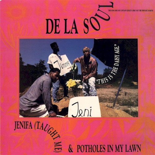 Jenifa (Taught Me) / Potholes in My Lawn