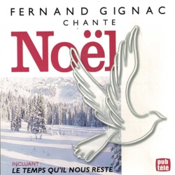 Fernand Gignac chante Noel
