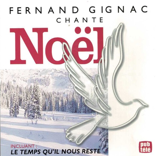 Fernand Gignac chante Noel