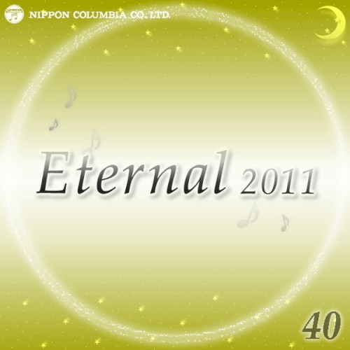 Eternal 2011 40