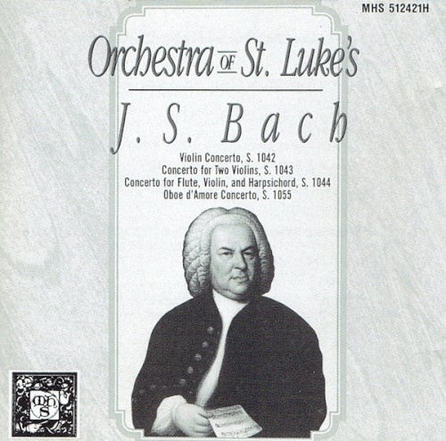 Violin Concerto, S. 1042 / Concerto For Two Violins, S. 1043 / Concerto For Flute, Violin, And Harpsichord, S. 1044 / Oboe D'Amore Concerto, S. 1055