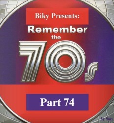 Biky's Remember the 70s, Part 74
