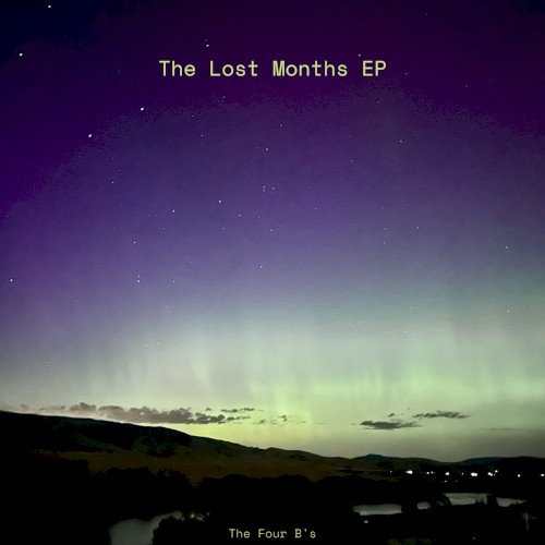 The Lost Months EP