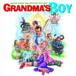Grandma’s Boy