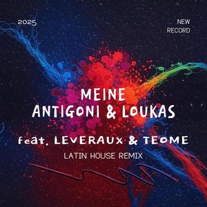 MEINE (Latin House Remix)