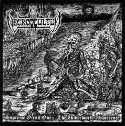 Supreme Occult One... The Underworld Abhorrence