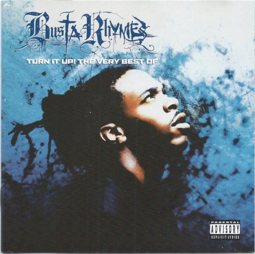 Turn It Up! The Very Best of Busta Rhymes
