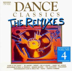 Dance Classics: The Remixes, Volume 4