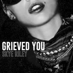 Grieved You (performed by Naomi Scott)
