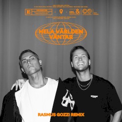 Hela världen väntar (Rasmus Gozzi remix)