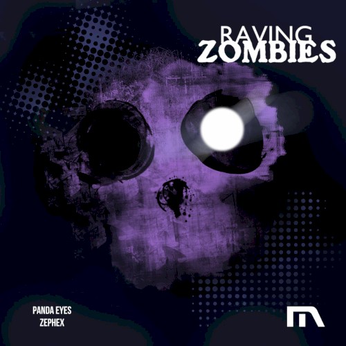 Raving Zombies (original mix)