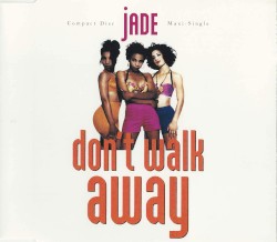 Don’t Walk Away