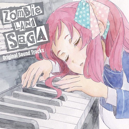 ZOMBIE LAND SAGA Original Sound Tracks