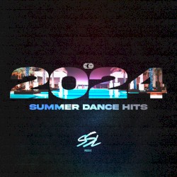 Summer Dance Hits 2024