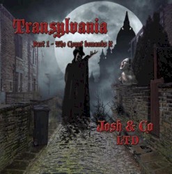 Transylvania, Part 1: The Count Demands It