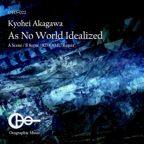 As No World Idealized