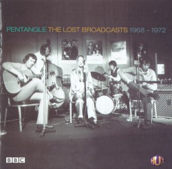 The Lost Broadcasts 1968-1972