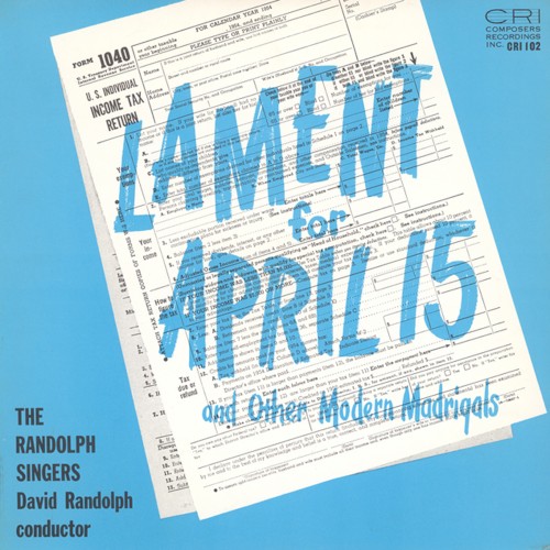 Lament for April 15 and Other Modern Madrigals