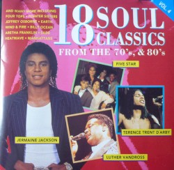 18 Soul Classics from the 70’s & 80’s, Vol. 4