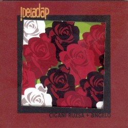 Cigani Ruzsa + Angelo