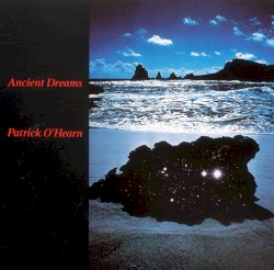 Ancient Dreams