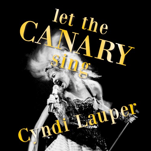Let the Canary Sing