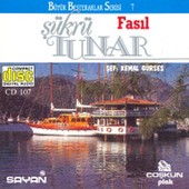 Şükrü Tunar - Fasıl - Büyük Bestekarlar Serisi - 7
