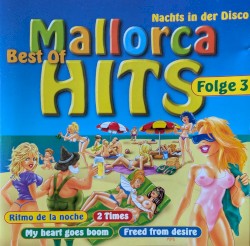 Best Of Mallorca Hits - Folge 3 - Nachts In Der Disco