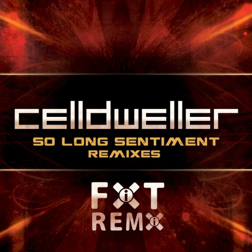 So Long Sentiment Remixes