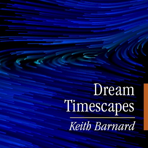 Dream Timescapes