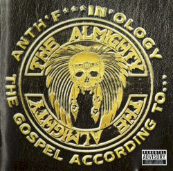 Anth’f***in’ology: The Gospel According to...