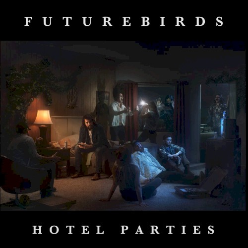 Hotel Parties