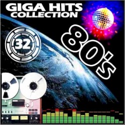80’s Giga Hits Collection