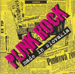 Punk Rock Made In Slovakia