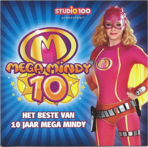 Het beste van 10 jaar Mega Mindy