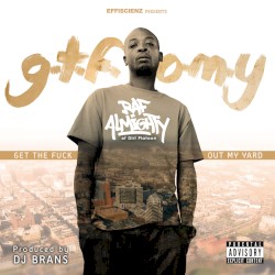 G.T.F.O.M.Y.