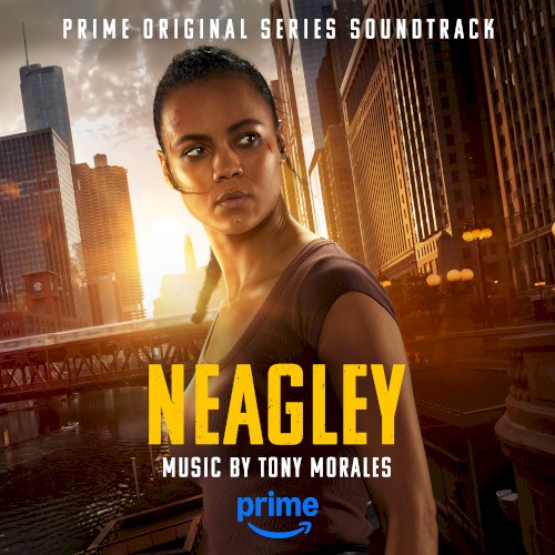 Neagley: Prime Original Series Soundtrack