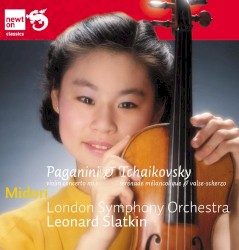 Paganini: Violin Concerto No. 1 / Tchaikovsky: Serenade Melancolique