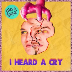 I Heard a Cry
