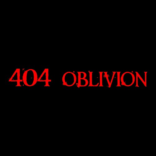 404 Oblivion