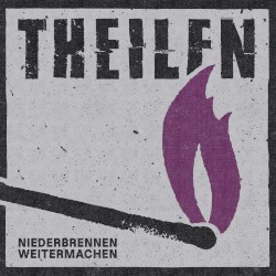 Niederbrennen Weitermachen