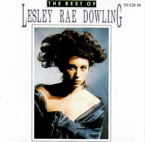 The Best of Lesley Rae Dowling